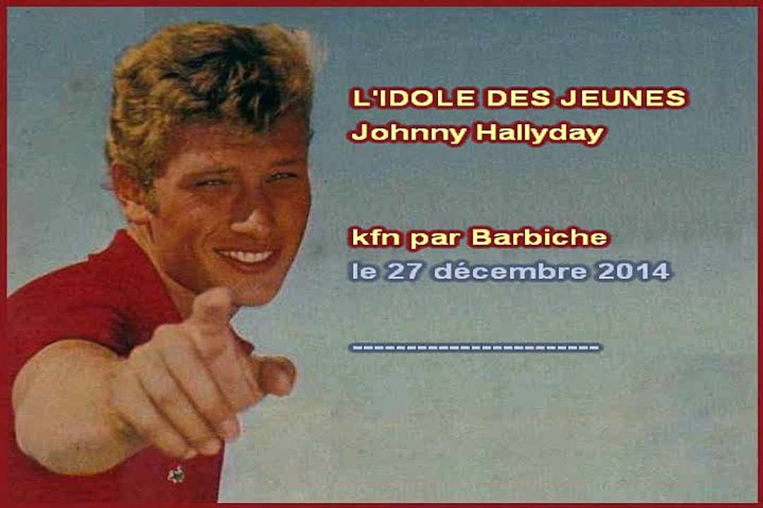 L'idole des jeunes - Johnny Hallyday - Karaoké par Barbiche