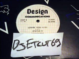 STATUS IV -LOVIN' YOU(INSTRU DUB MIX)(RIP ETCUT)DESIGN REC 83