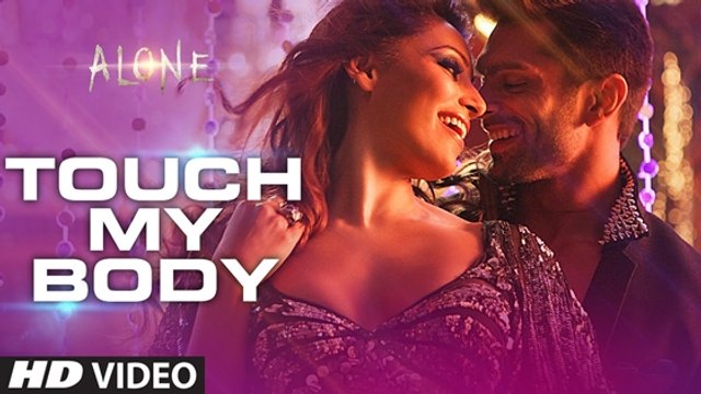 Touch My Body HD Video Song - Alone [2015] Bipasha Basu - Karan Singh Grover