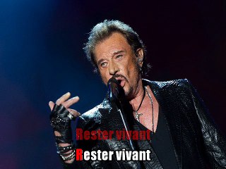Karaoké Johnny Hallyday - Rester vivant