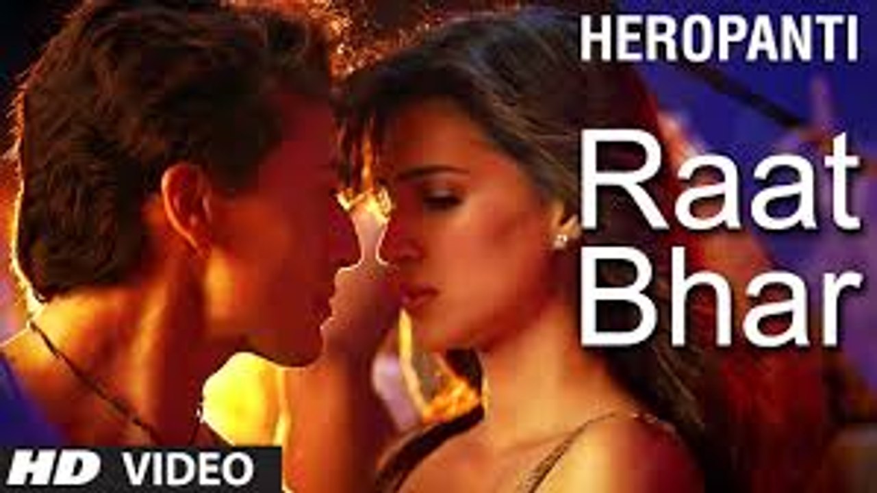 Heropanti - Raat Bhar Full Song with Lyrics - Tiger Shroff - (Arijit Singh) Shreya Ghoshal