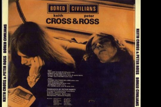 Keith Cross & Peter Ross Story To A Friend 1971 UK Folk Rock