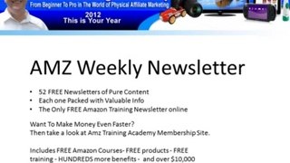 Amz Training Academy FREE Newsletter Video