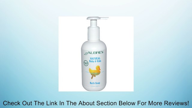 Aubrey Organics Natural Baby Bath Soap Review