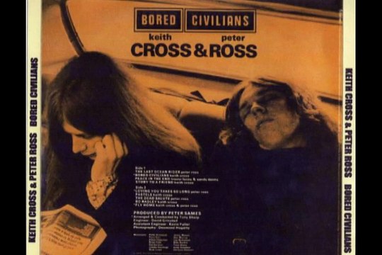 Keith Cross & Peter Ross The Last Ocean Rider 1971 UK Prog Folk Rock