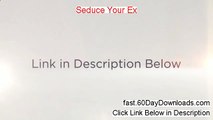 Seduce Your Ex - Seduce Your Ex Pdf