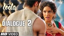 Ek Paheli Leela Dialogue - 'Leela Naam Hai Mahra' | Sunny Leone | T-Series
