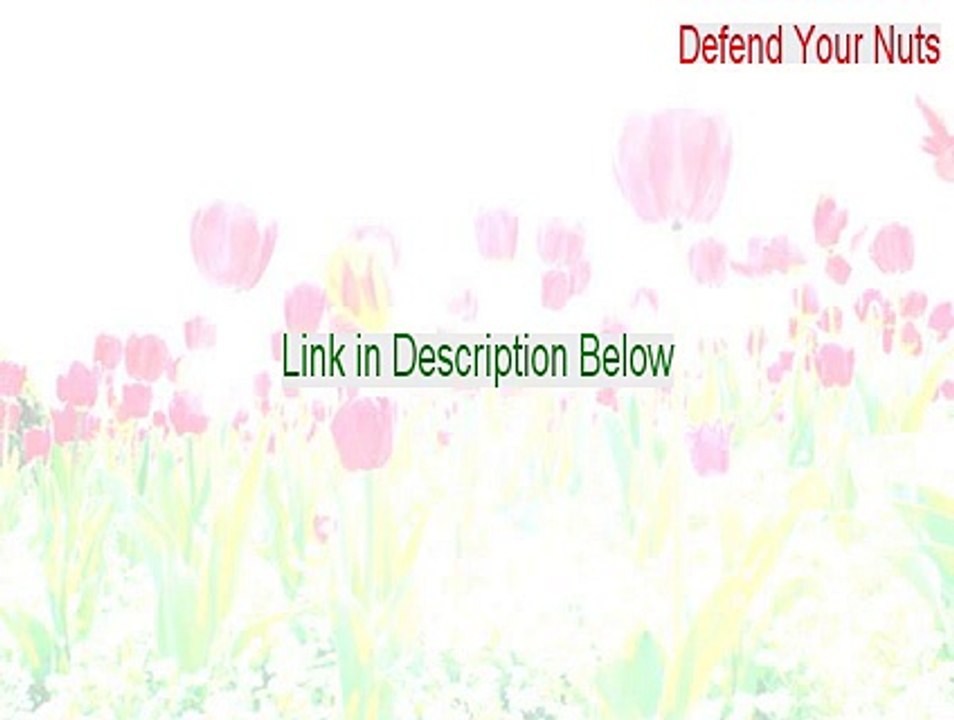 Defend Your Nuts Serial (Download Now 2015)