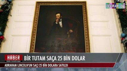 Bir Tutam Saça 25 Bin Dolar