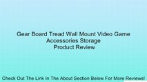 Gear Board Tread Wall Mount Video Game Accessories Storage Review