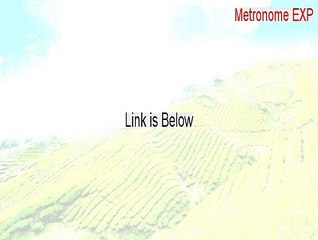 Metronome EXP (64-Bit) Serial - Free Download 2015