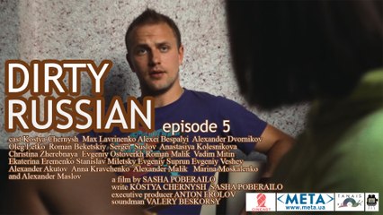 Dirty Russian (episode 5)