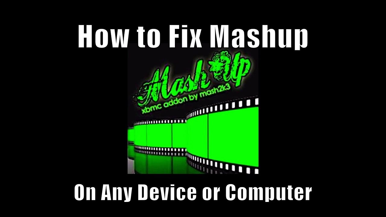 How to Fix MashUp on XBMC - Installation Fix (May 2014)