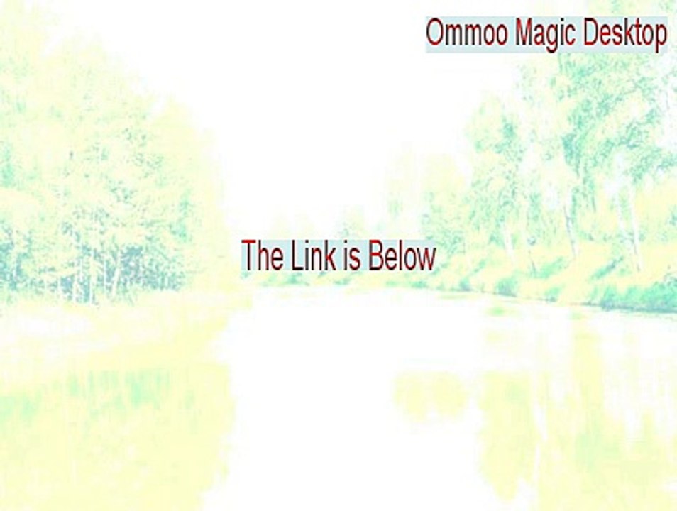 Ommoo Magic Desktop Download Free - Download Now (2015)