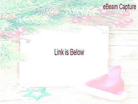eBeam Capture Keygen (ebeam capture manual 2015)