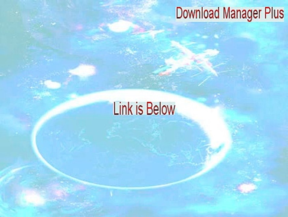 Download Manager Plus Key Gen - Instant Download