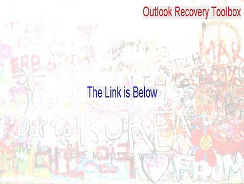 Outlook Recovery Toolbox Key Gen - Download Here (2015)