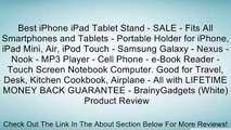 Best iPhone iPad Tablet Stand - SALE - Fits All Smartphones and Tablets - Portable Holder for iPhone, iPad Mini, Air, iPod Touch - Samsung Galaxy - Nexus - Nook - MP3 Player - Cell Phone - e-Book Reader - Touch Screen Notebook Computer. Good for Travel, D