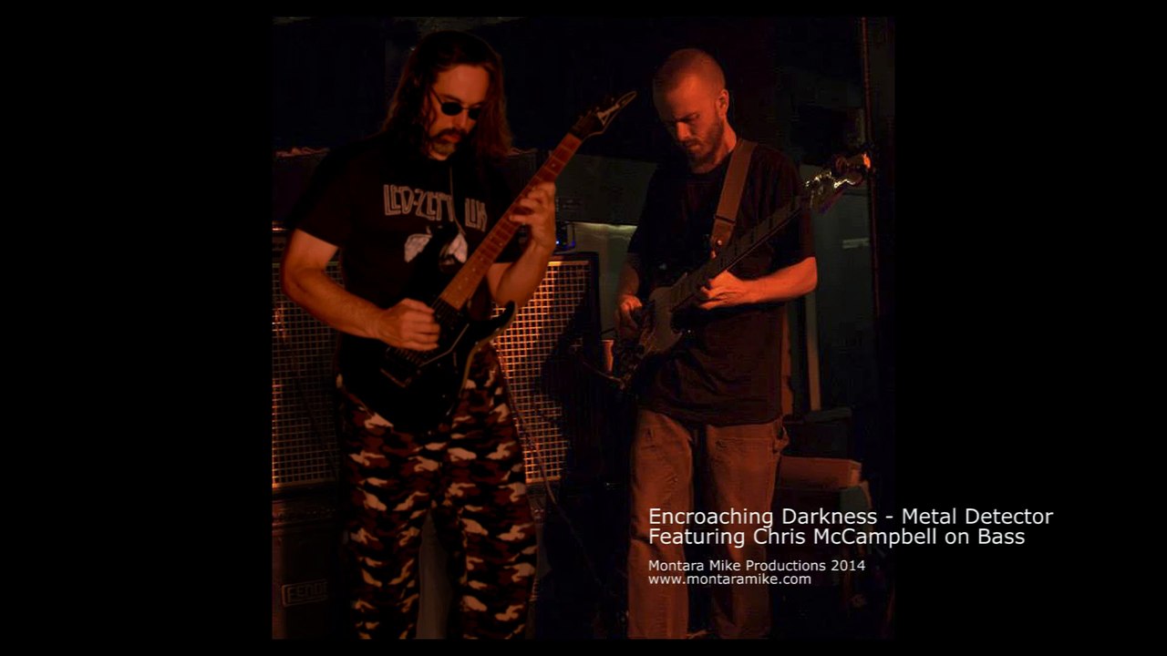 Encroaching Darkness - Metal Detector