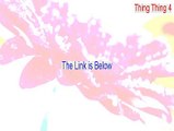 Thing Thing 4 Full - Download Now (2015)