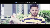 Lamha Lamha (Full Video) Karaj Randhawa Ft. Happy Sandhu | New Punjabi Song 2015 hd