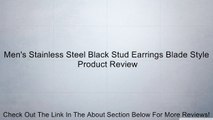 Men's Stainless Steel Black Stud Earrings Blade Style Review