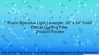 Rosco Roscolux Light Lavender, 20