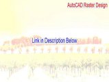 AutoCAD Raster Design Serial [autocad raster design is not initialized]