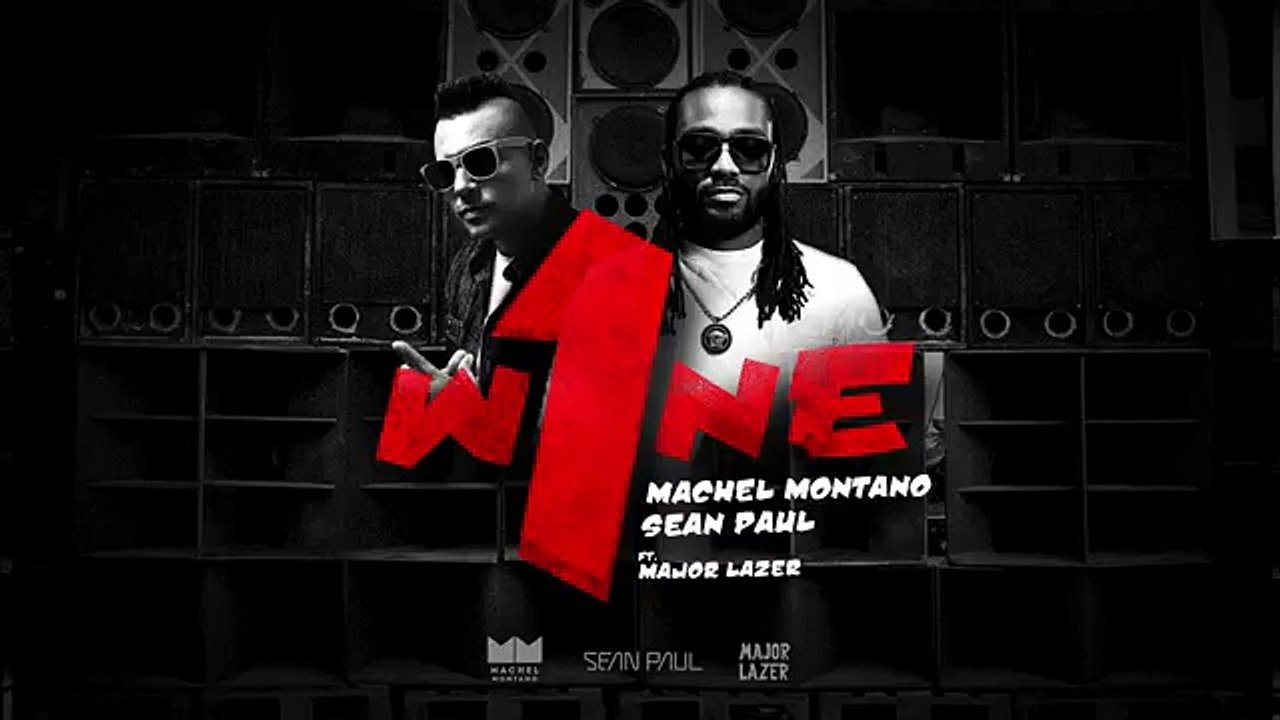 One Wine Machel Montano & Sean Paul ft. Major Lazer Soca 2015