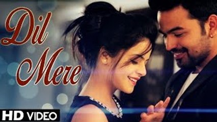 Dil Mere - Kunaal Vermaa, Rapperiya Baalam New Songs 2015 - Latest Hindi Songs 2015