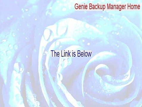 Genie Backup Manager Home Keygen (genie backup manager home 9 review 2015)