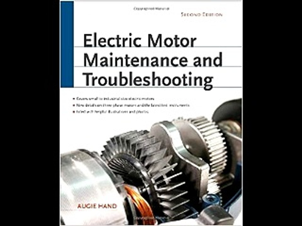 Electric Motor Maintenance and Troubleshooting, 2nd Edition Augie Hand PDF Download