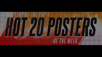 Hot 20 Posters of the Week (02-22-15)