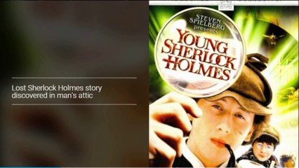 Good news: "Lost Sherlock Holmes story discovered in man's attic"