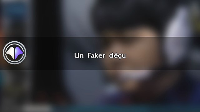 Fail du jour #1 Un Faker déçu - League of Legends