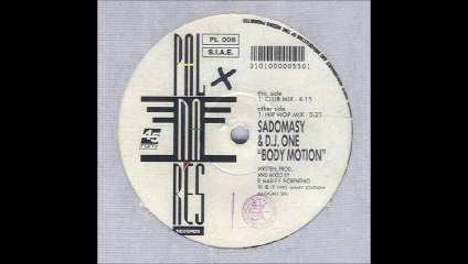 Sadomasy & DJ One - Body Motion (Club Mix) (A)