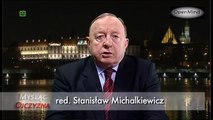 red. Stanisław Michalkiewicz o Adamie Michniku, wojnie i pokoju (18.02.2015)
