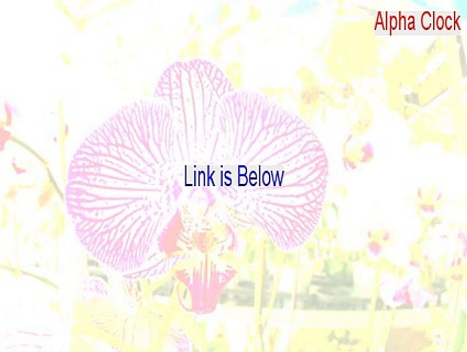 Alpha Clock Serial [alpha clock for mobile]