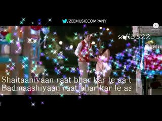 Shaitaaniyan HD Video Song -Ankit Tiwari  Badmashiyaan [2015] - Video -  with urdu subs by safi3522