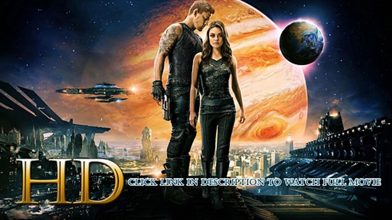 Watch Jupiter Ascending Full Movie Streaming Online