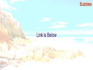 Bubbles Keygen [Instant Download 2015]