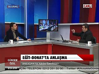 Gündem Özel. 19.2.2015. Prş. ( Eğit - Donat'ta anlaşma )