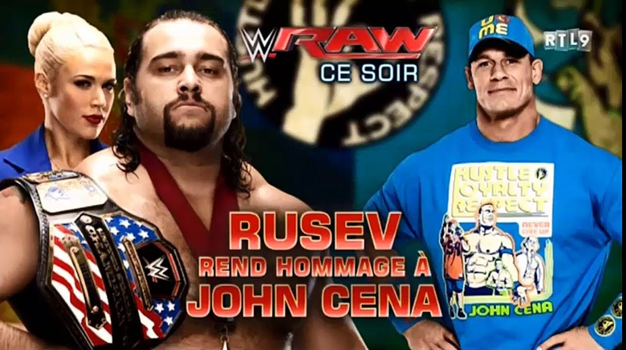 RTL9 RAW RUSEV REND HOMMAGE A JOHN CENA