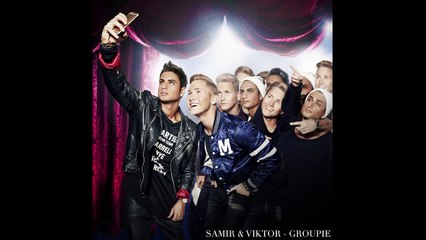 Samir & Viktor - Groupie (Official audio) (Melodifestivalen 2015)