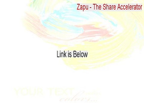 Zapu - The Share Accelerator Cracked - Zapu - The Share Acceleratorzapu the share accelerator (2015)