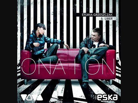 Sylwia Grzeszczak & Liber Ona i On