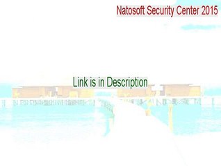 Natosoft Security Center 2015 Key Gen - Instant Download 2015