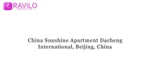 China Sunshine Apartment Dacheng International, Beijing, China