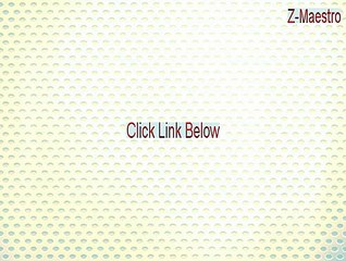 Z-Maestro Serial [z-maestro review 2015]