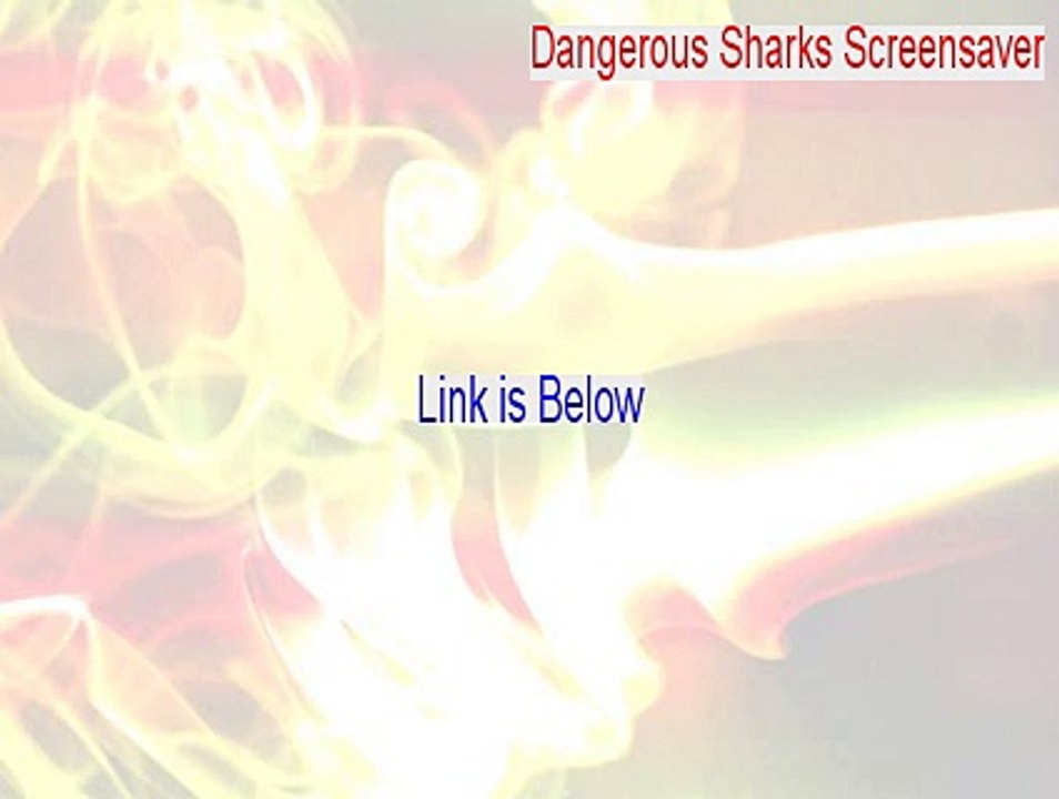 Dangerous Sharks Screensaver Cracked [Instant Download]